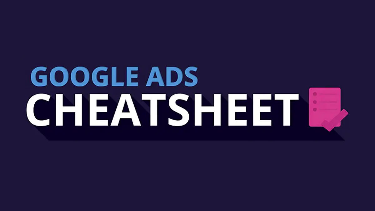 Google ads cheat sheet