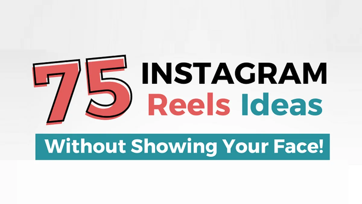 Instagram Reels ideas